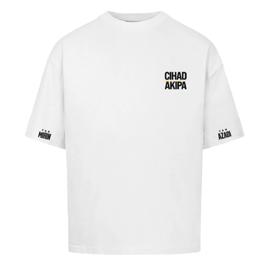 CIHAD AKIPA - Azadi Shirt